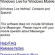 Illustration for article titled Windows Live Updated For Windows Mobile Devices